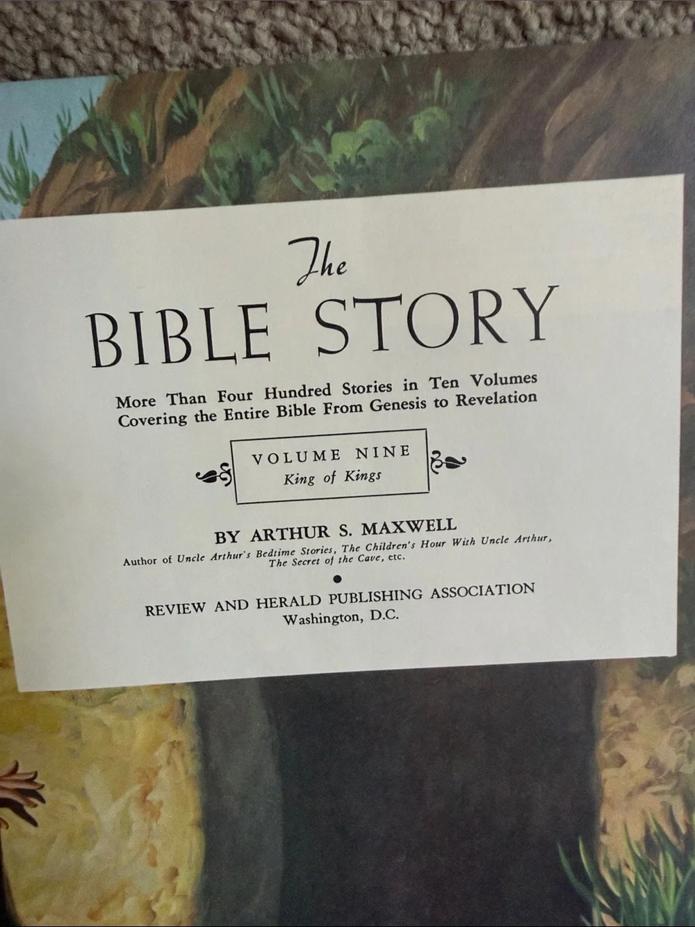 “The Bible Story Volume 9” by Arthur S. Maxwell